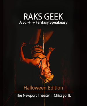 Raks Geek: Geek + Bellydance + Fire - Newport Theater: Nerd Bellydance and Fire Performance